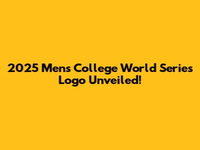 2025 Men's College World Series Logo Unveiled!