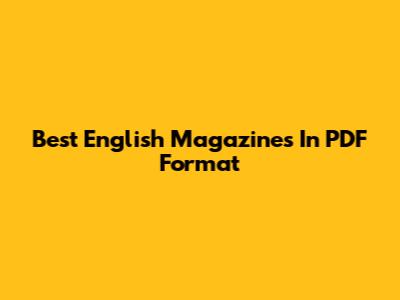 Best English Magazines In PDF Format