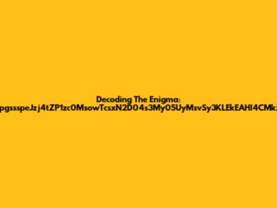 Decoding The Enigma: ZpgssspeJzj4tZP1zc0MsowTcsxN2D04s3My05UyMsvSy3KLEkEAHI4CMkzs