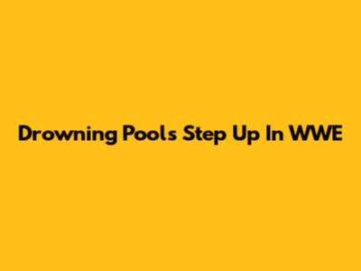 Drowning Pool's "Step Up" In WWE
