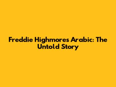Freddie Highmore's Arabic: The Untold Story