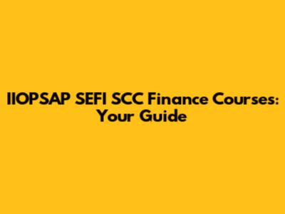 IIOPSAP SEFI SCC Finance Courses: Your Guide