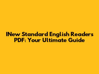 INew Standard English Readers PDF: Your Ultimate Guide