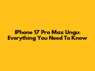 IPhone 17 Pro Max Ungu: Everything You Need To Know