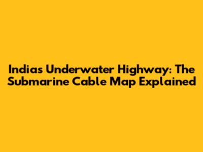 India's Underwater Highway: The Submarine Cable Map Explained