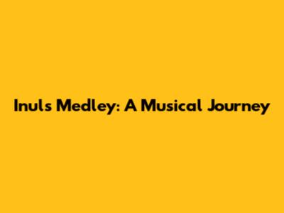 Inul's Medley: A Musical Journey