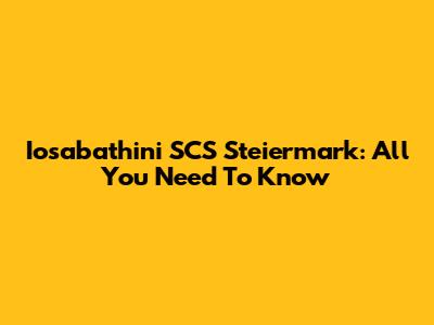 Iosabathini SCS Steiermark: All You Need To Know