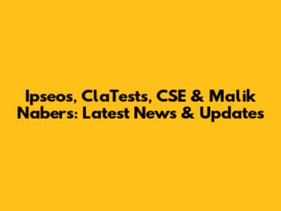 Ipseos, ClaTests, CSE & Malik Nabers: Latest News & Updates