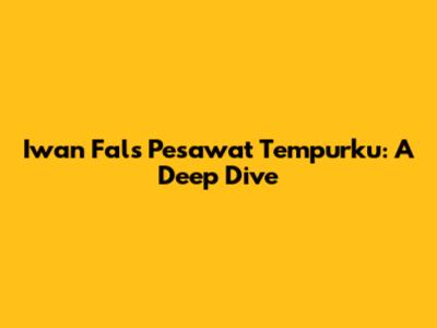 Iwan Fals' 'Pesawat Tempurku': A Deep Dive