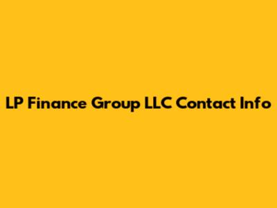 LP Finance Group LLC Contact Info
