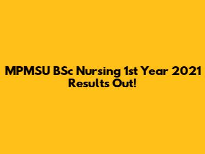 MPMSU BSc Nursing 1st Year 2021 Results Out!