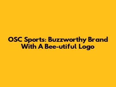 OSC Sports: Buzzworthy Brand With A Bee-utiful Logo
