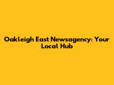Oakleigh East Newsagency: Your Local Hub