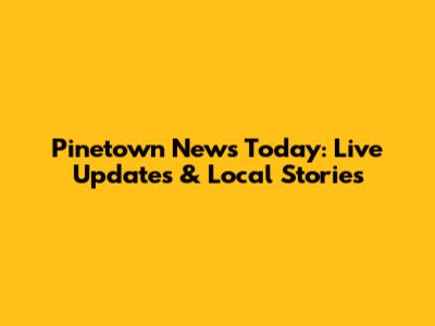 Pinetown News Today: Live Updates & Local Stories