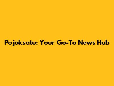 Pojoksatu: Your Go-To News Hub