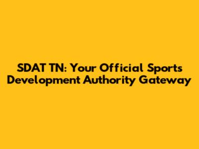 SDAT TN: Your Official Sports Development Authority Gateway