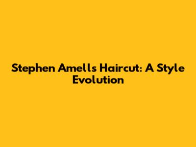 Stephen Amell's Haircut: A Style Evolution