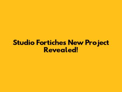 Studio Fortiche's New Project Revealed!