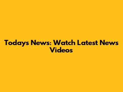 Today's News: Watch Latest News Videos