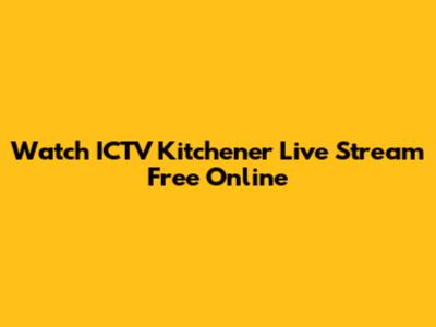 Watch ICTV Kitchener Live Stream Free Online