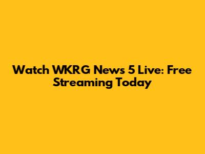 Watch WKRG News 5 Live: Free Streaming Today